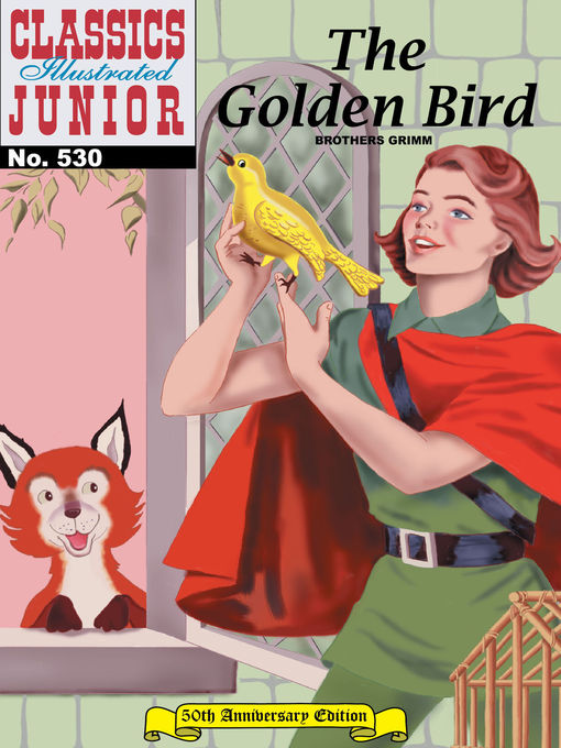 Title details for The Golden Bird by Grimm Brothers - Available